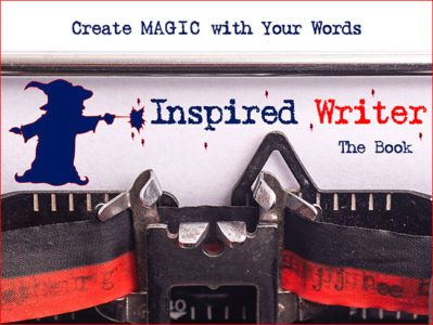 How to Create Magic With Your Words | Positive Writer